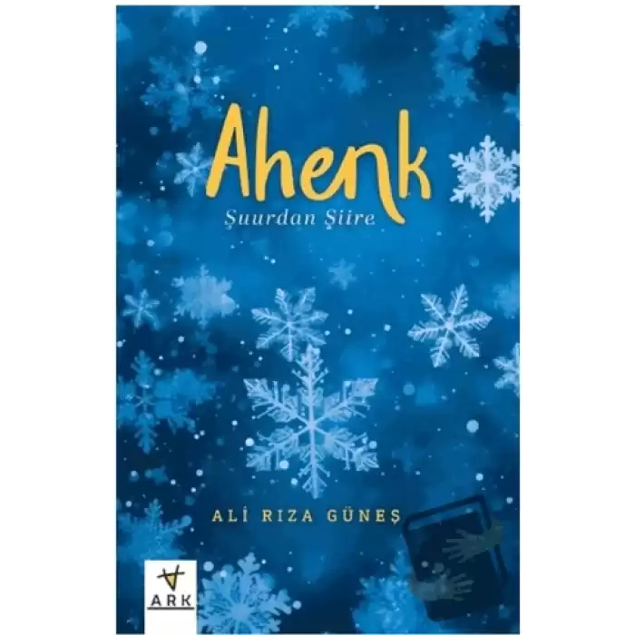 Ahenk -Şuurdan Şiire -