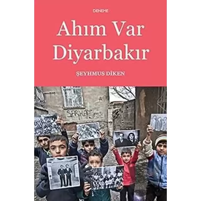 Ahım Var Diyarbakır