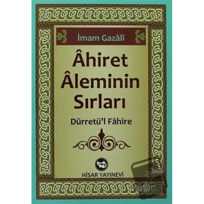 Ahiret Aleminin Sırları