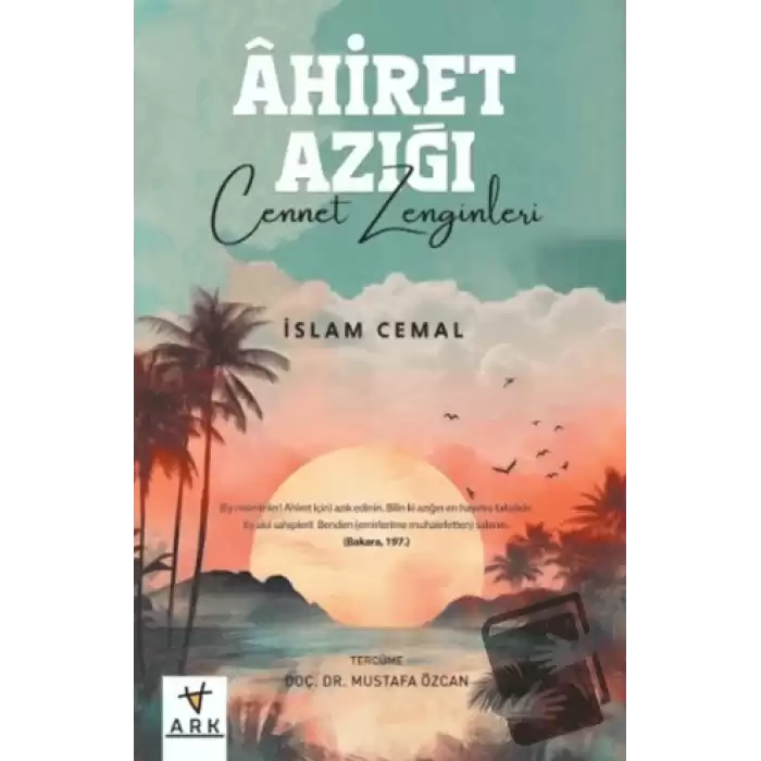 Ahiret Azığı -Cennet Zenginleri