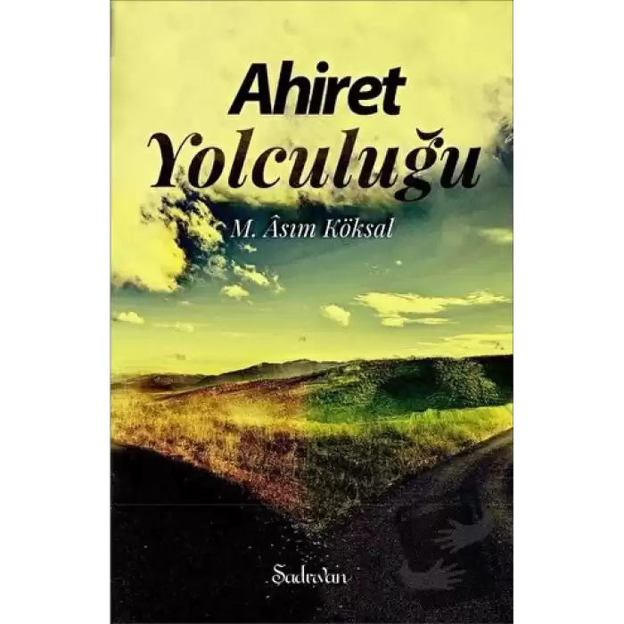 Ahiret Yolculuğu