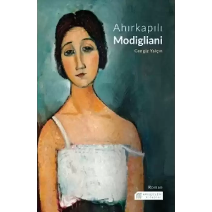 Ahırkapılı Modigliani