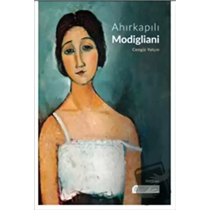 Ahırkapılı Modigliani