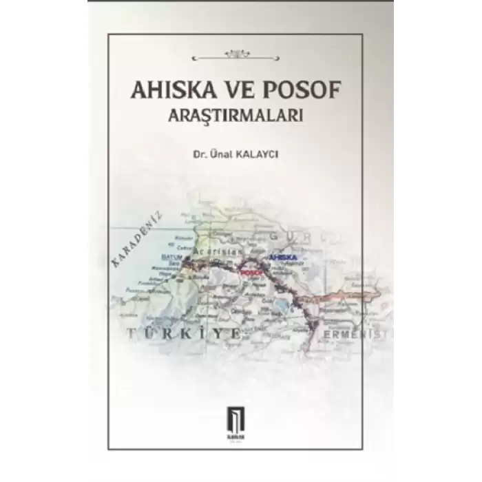 Ahıska ve Posof Araştırmaları