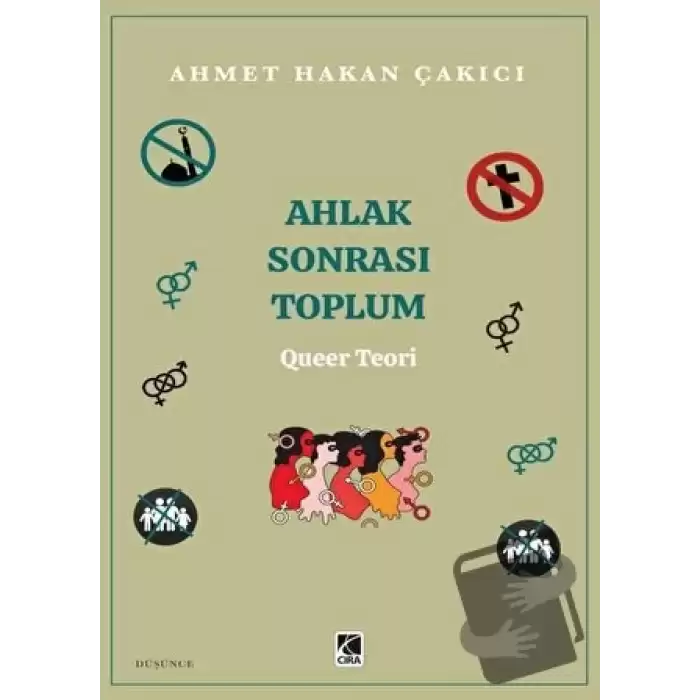 Ahlak Sonrası Toplum – Queer Teori