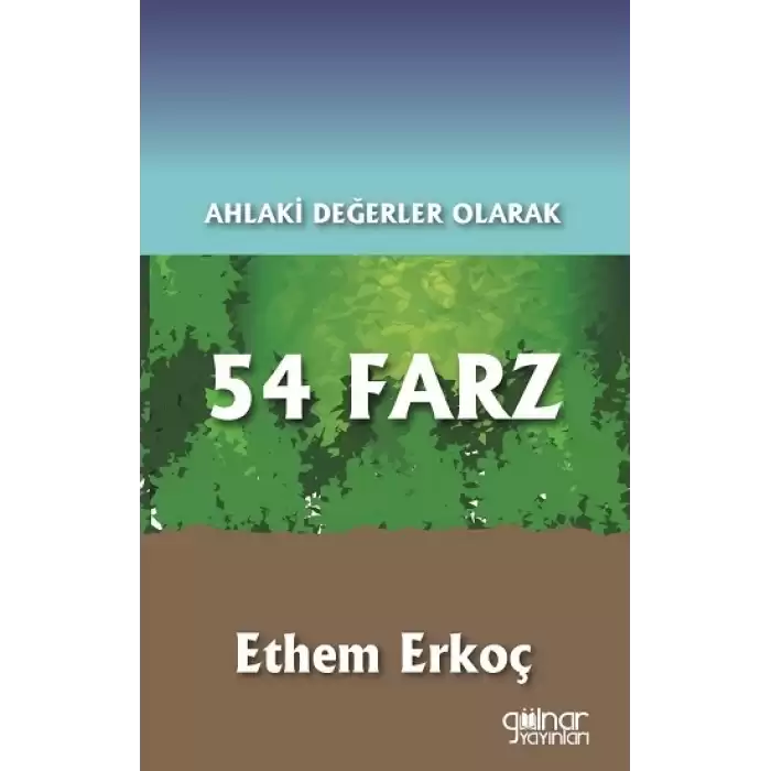 Ahlaki Değerler Olarak 54 Farz