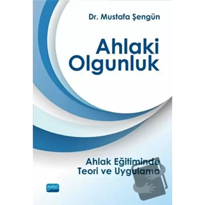 Ahlaki Olgunluk