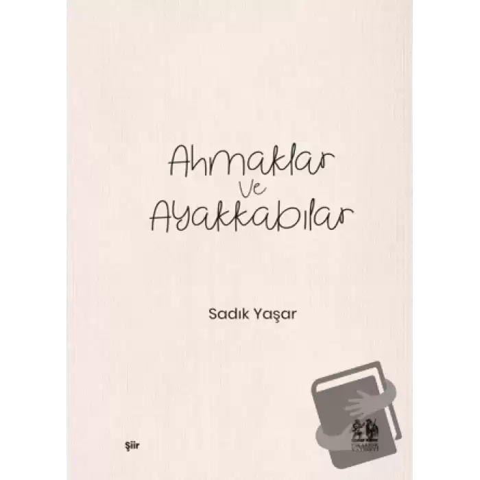 Ahmaklar ve Ayakkabılar