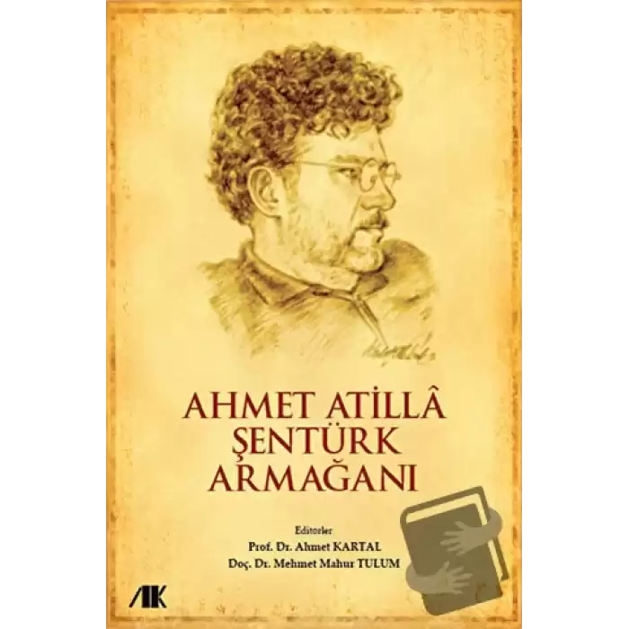 Ahmet Atilla Şentürk Armağanı