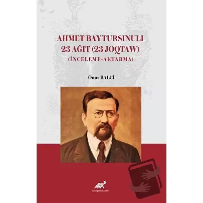 Ahmet Baytursınulı 23 Ağıt (23 Joqtaw)