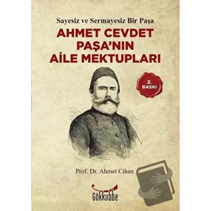 Ahmet Cevdet Paşa’nın Aile Mektupları