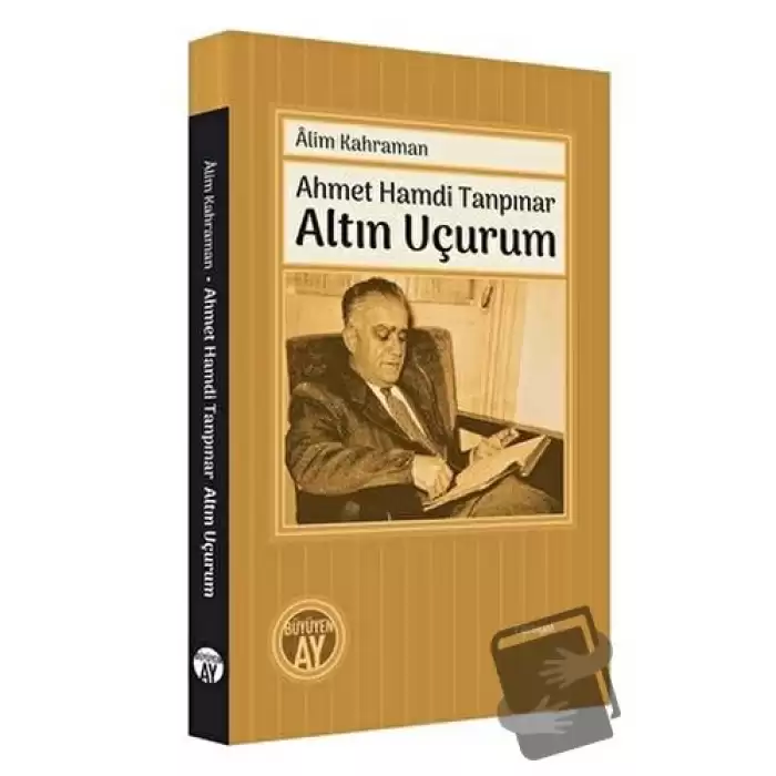 Ahmet Hamdi Tanpınar - Altın Uçurum