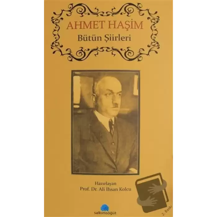 Ahmet Haşim - Bütün Şiirleri