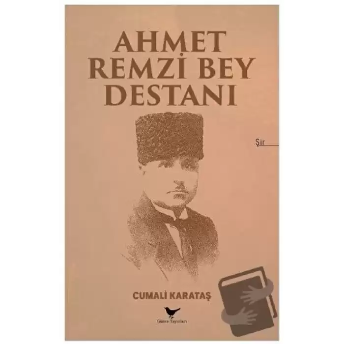 Ahmet Remzi Bey Destanı