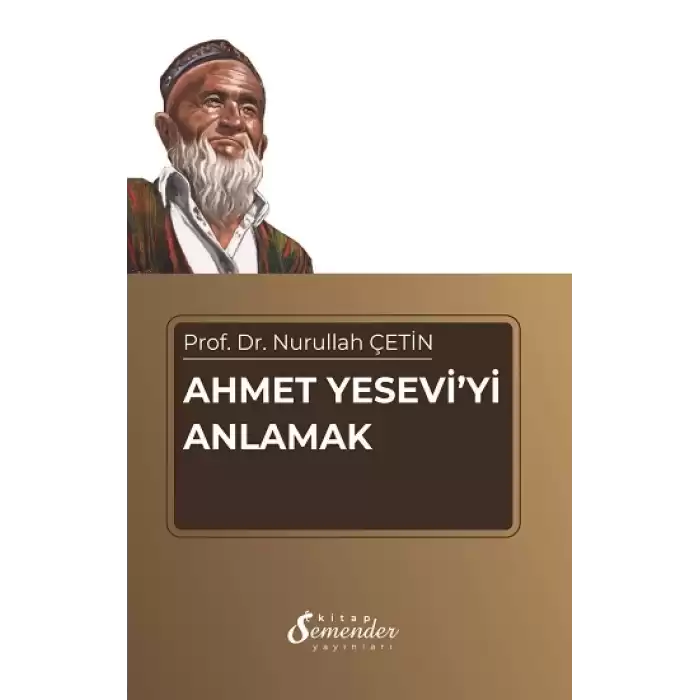 Ahmet Yeseviyi Anlamak