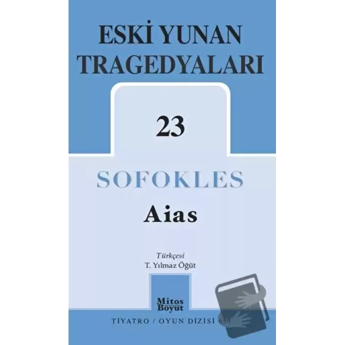 Aias – Eski Yunan Tragedyaları 23