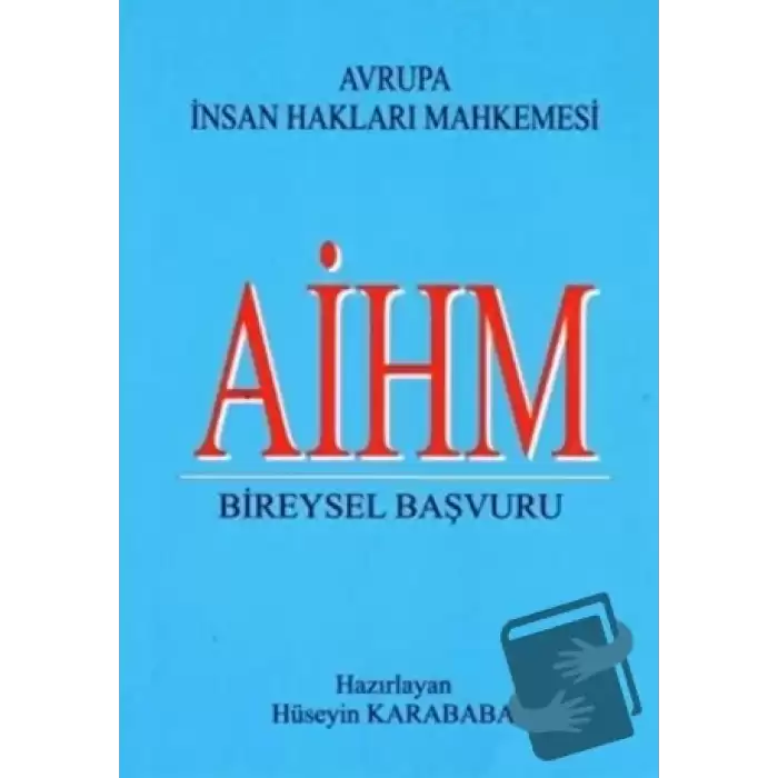 AİHM Bireysel Başvuru