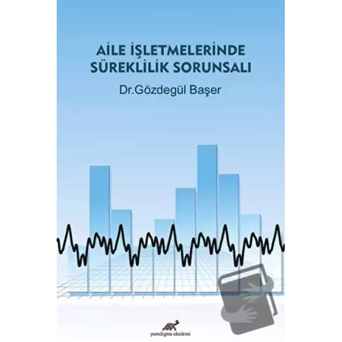 Aile İşletmelerinde Süreklilik Sorunsalı