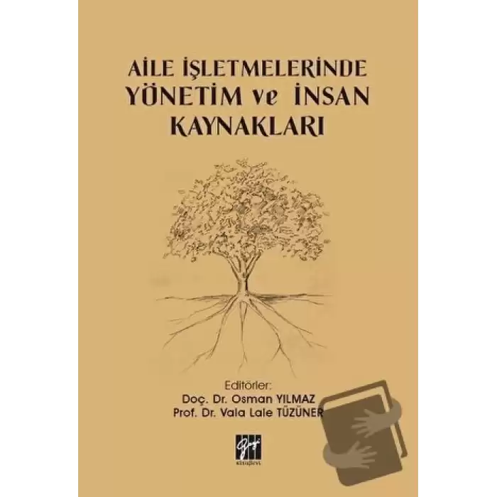 Aile İşletmelerinde Yönetim ve İnsan Kaynakları