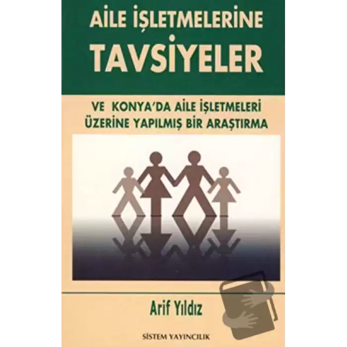 Aile İşletmelerine Tavsiyeler