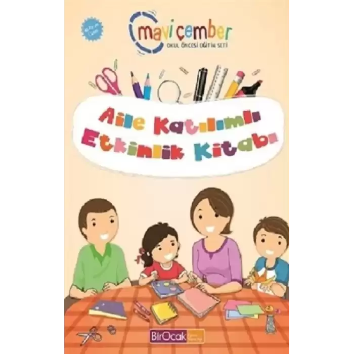 Aile Katılımlı Etkinlik Kitabı (48 Ay ve Üzeri) - Mavi Çember Okul Öncesi Eğitim