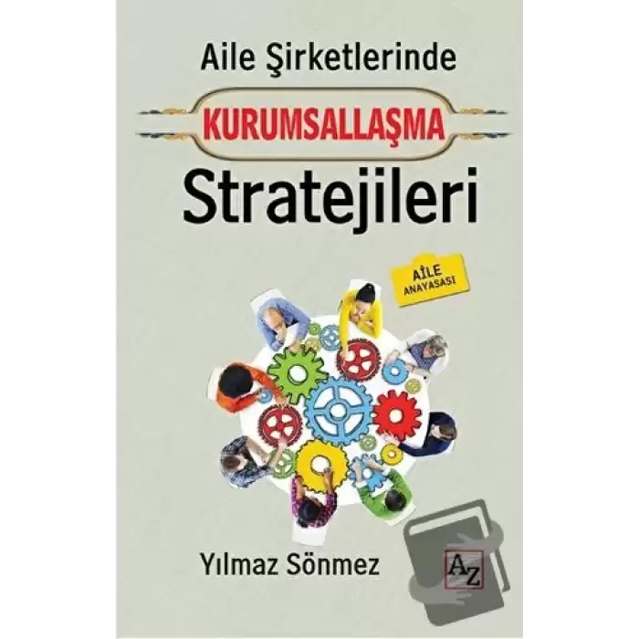 Aile Şirketlerinde Kurumsallaşma Stratejileri