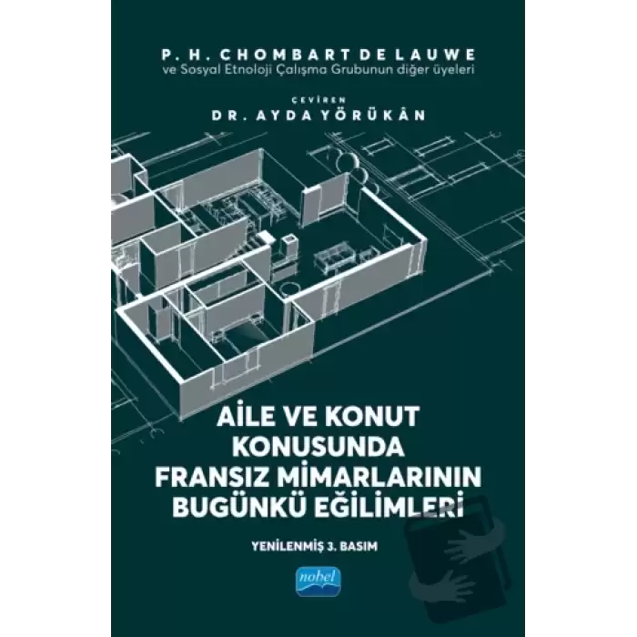 Aile ve Konut Konusunda Fransız Mimarlarının Bugünkü Eğilimleri