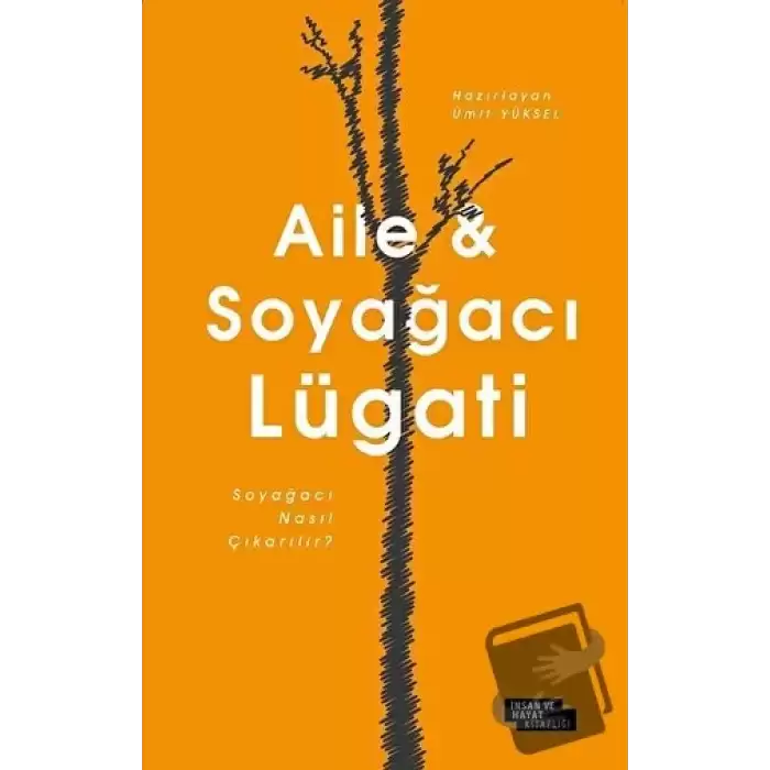 Aile ve Soyağacı Lügati (Ciltli)