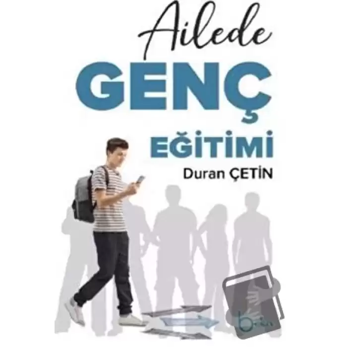 Ailede Genç Eğitimi