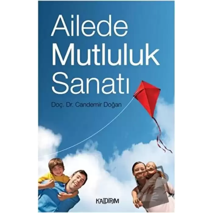 Ailede Mutluluk Sanatı