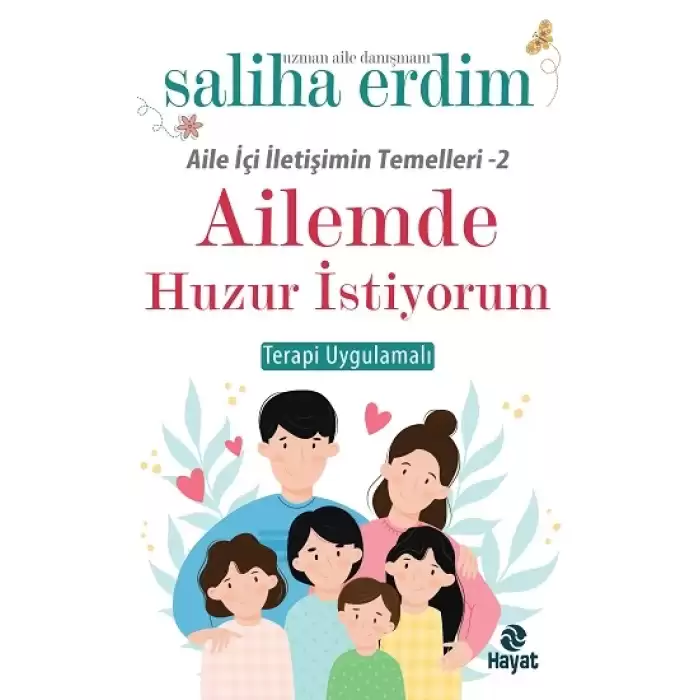 Ailemde Huzur İstiyorum