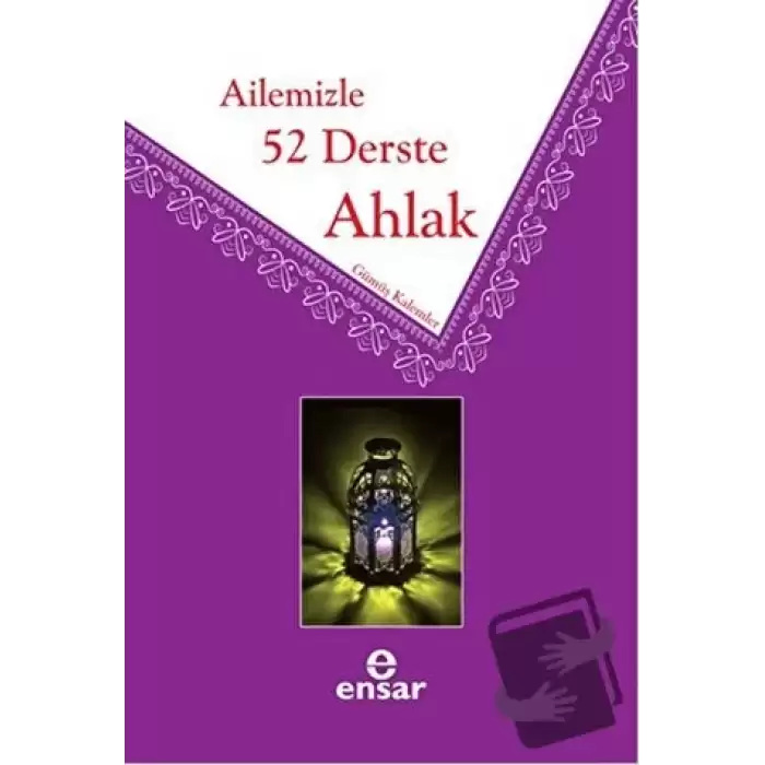 Ailemizle 52 Derste Ahlak