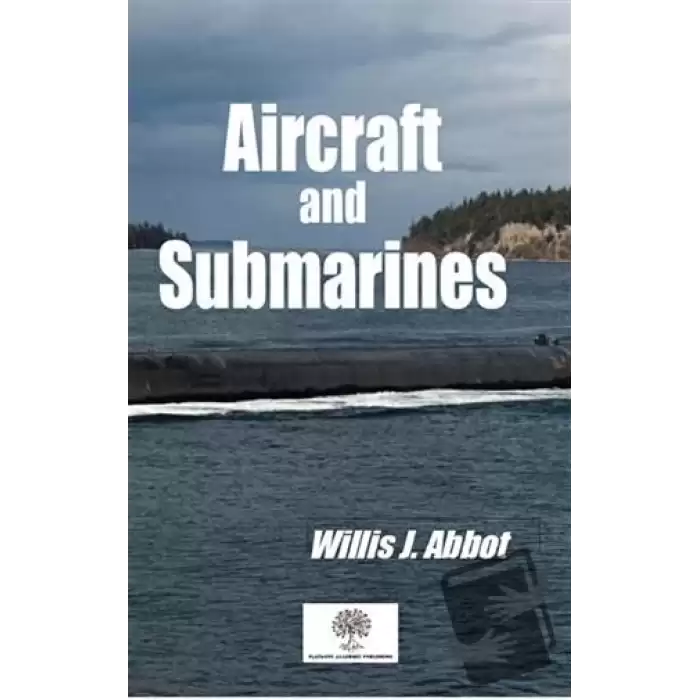 Aircraft and Submarines