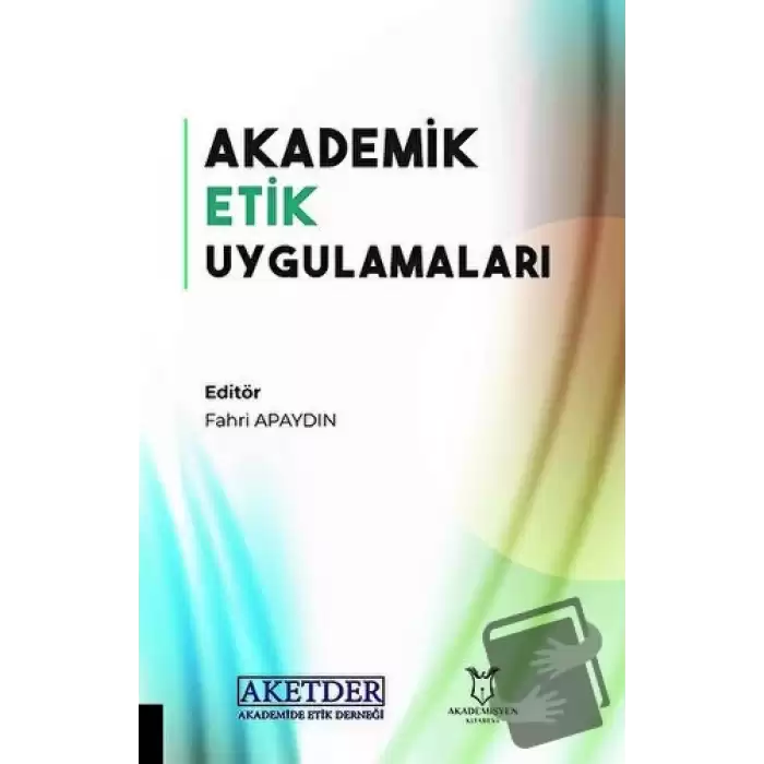 Akademik Etik Uygulamaları