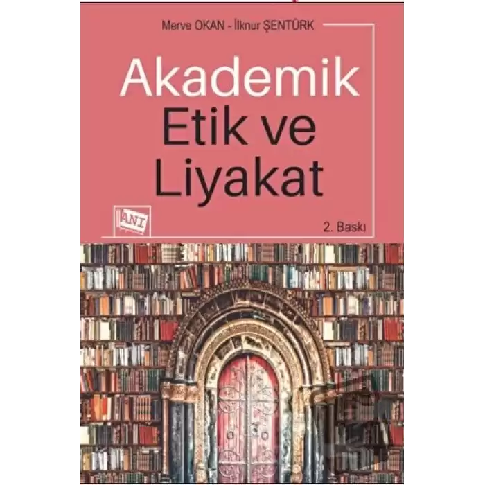 Akademik Etik Ve Liyakat