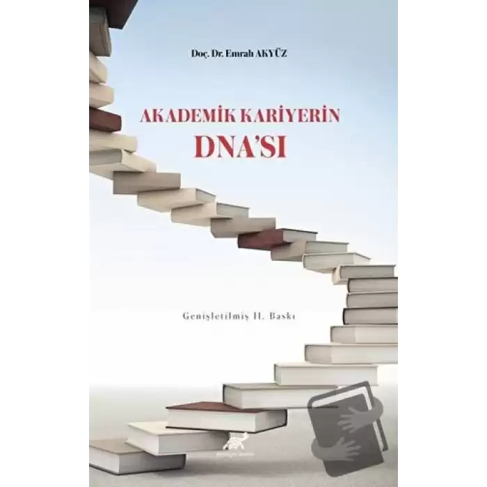 Akademik Kariyerin DNAsı