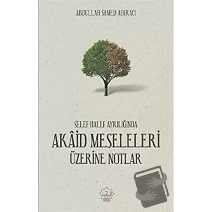 Akaid Meseleleri Üzerine Notlar