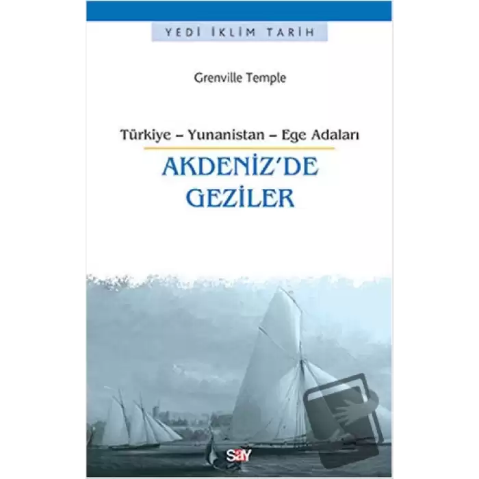 Akdenizde Geziler