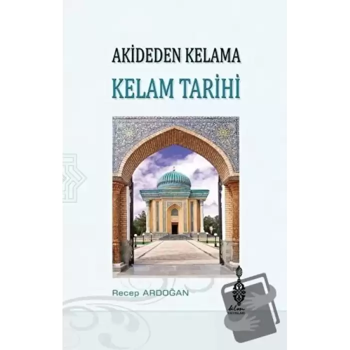 Akideden Kelama Kelam Tarihi