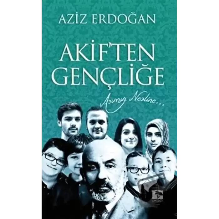 Akiften Gençliğe