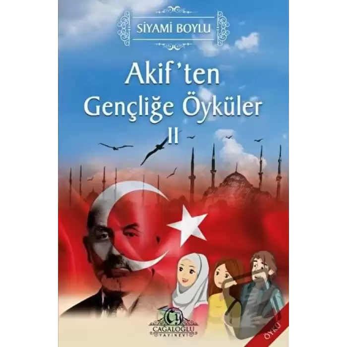 Akiften Gençliğe Öyküler 2