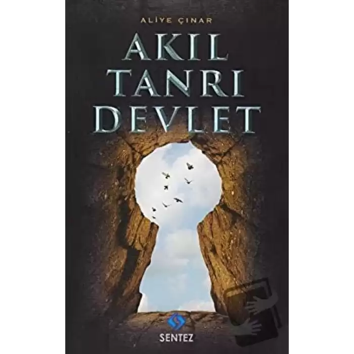 Akıl Tanrı Devlet