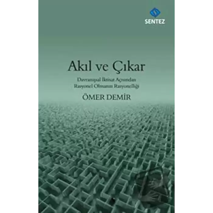 Akıl ve Çıkar