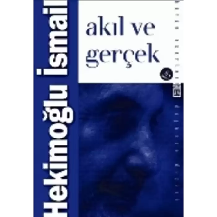 Akıl ve Gerçek