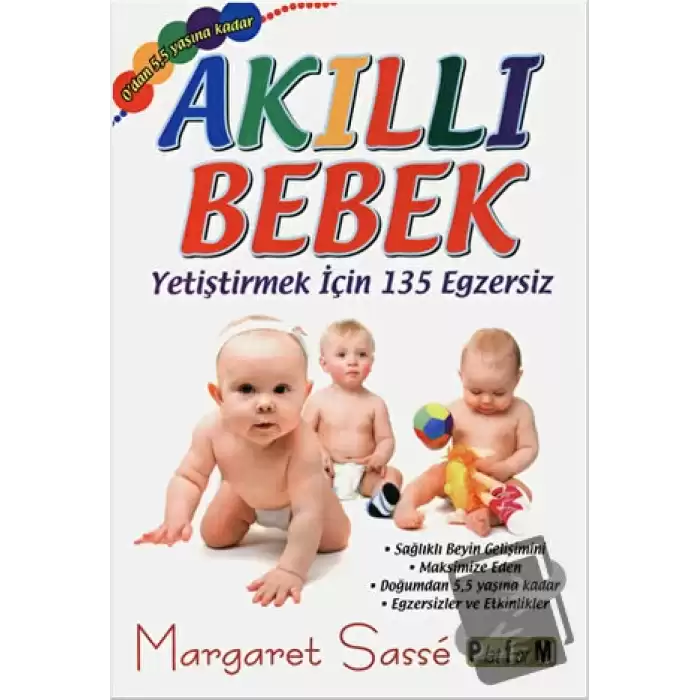 Akıllı Bebek - Yetiştirmek için 135 Egzersiz