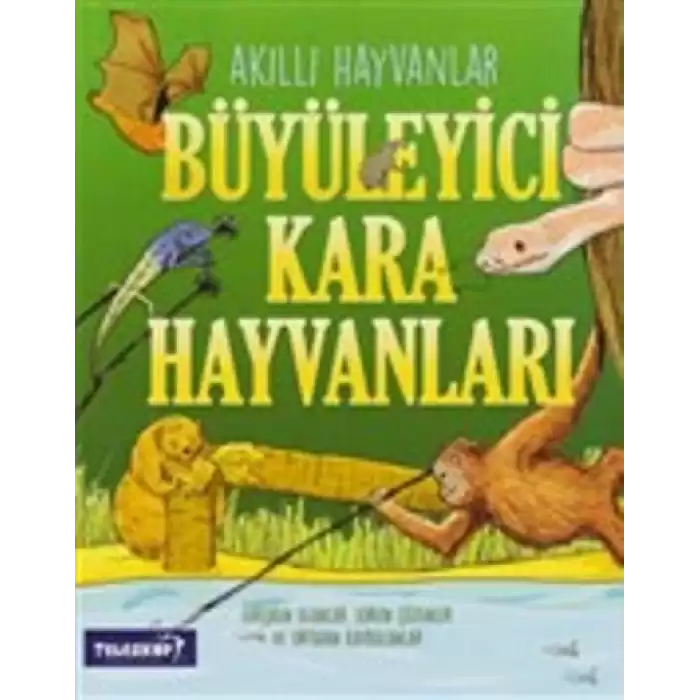 Akıllı Hayvanlar - Büyüleyici Kara Hayvanları