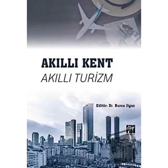 Akıllı Kent Akıllı Turizm