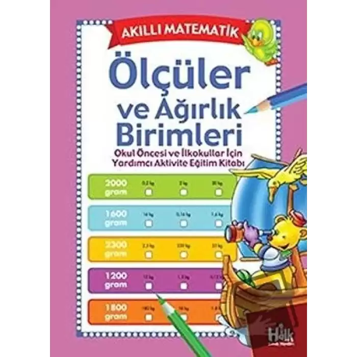 Akıllı Matematik - Ölçüler ve Ağırlık Birimleri