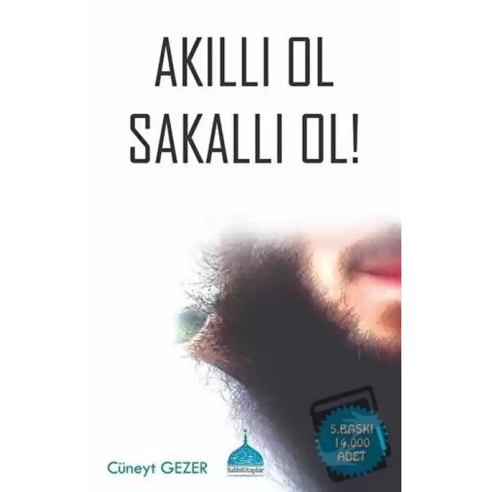 Akıllı Ol Sakallı Ol!