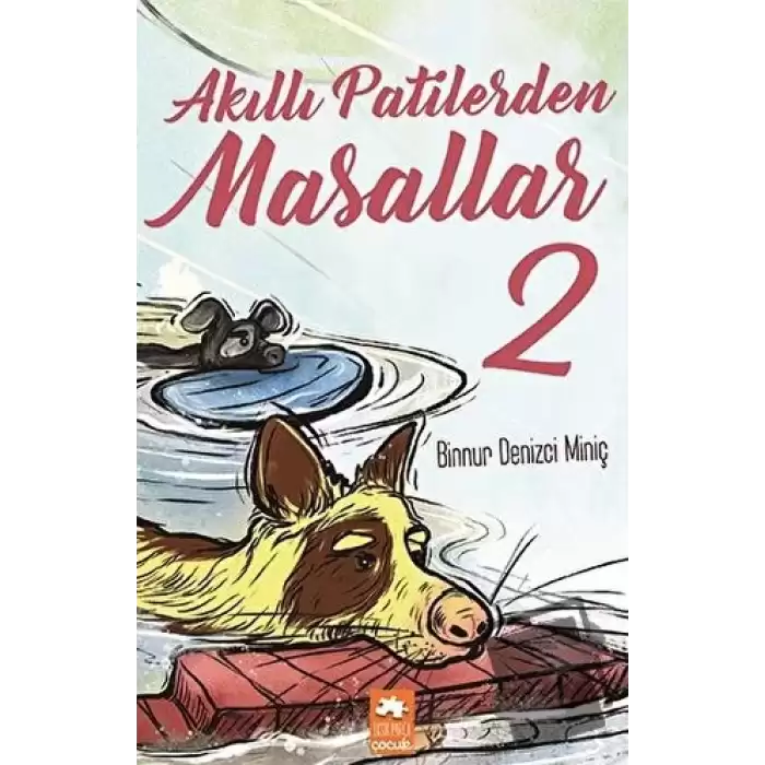 Akıllı Patilerden Masallar 2